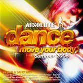 Absolute Dance: Move Your Body, Summer 2005