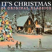 It's Christmas: 50 Original Classics