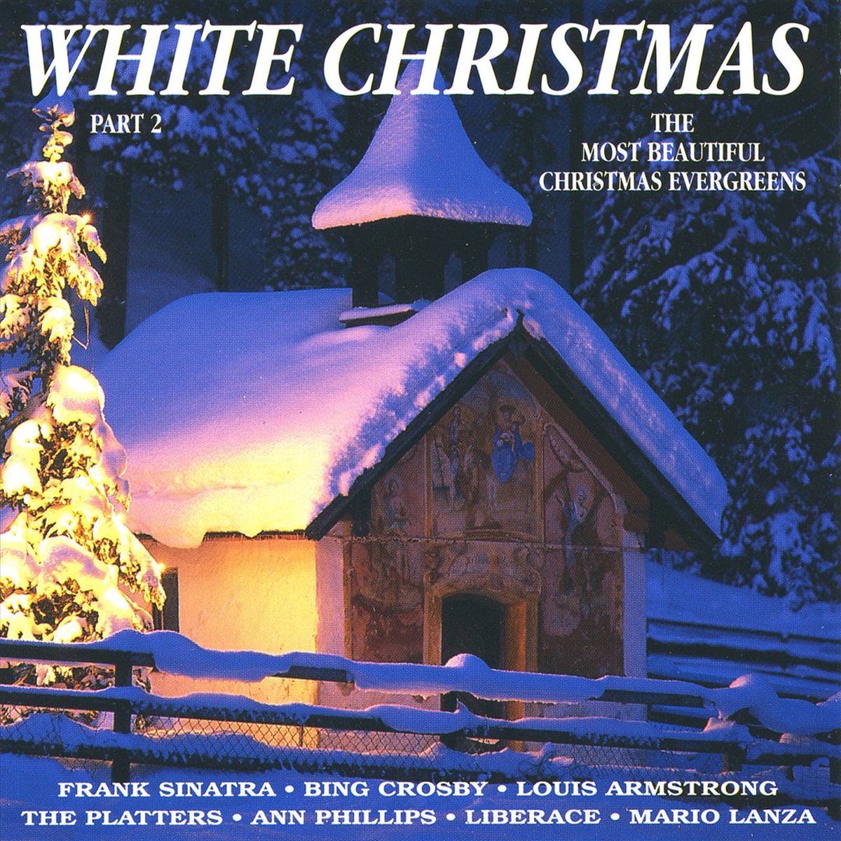 White Christmas, Pt. 2: The Most Beautiful Christmas Evergreens