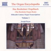 Das Buxheimer Orgelbuch Vol 1 / Joseph Payne
