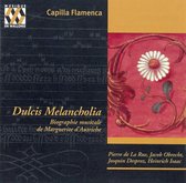 Capilla Flamenca - Dulcis Melancholia (CD)
