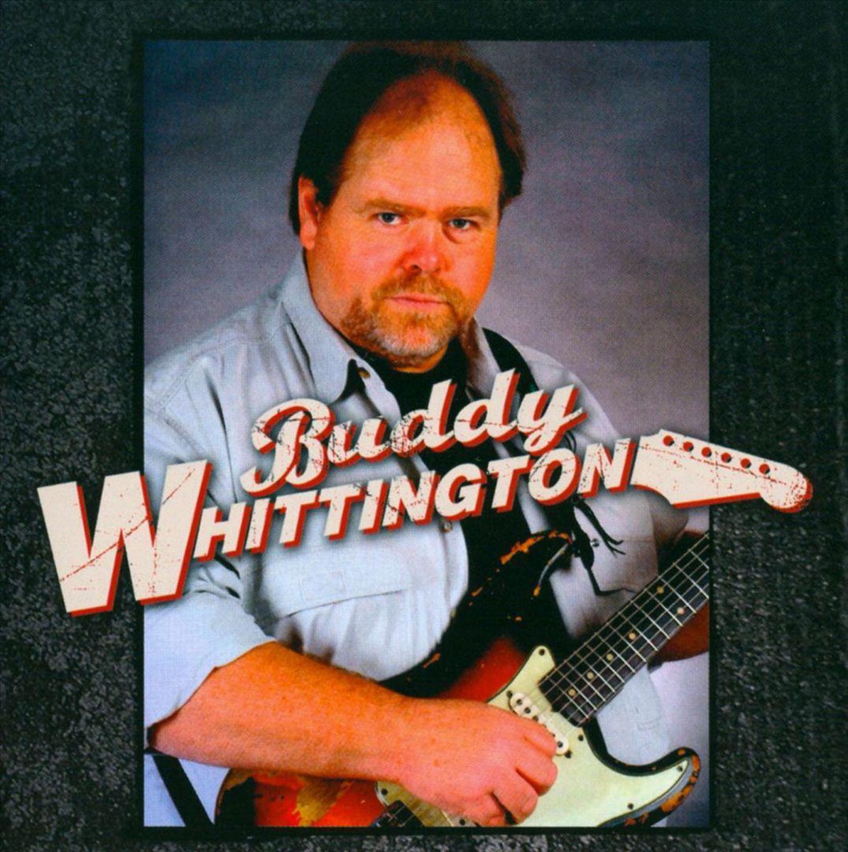 Buddy Whittington, Buddy Whittington CD (album) Muziek bol