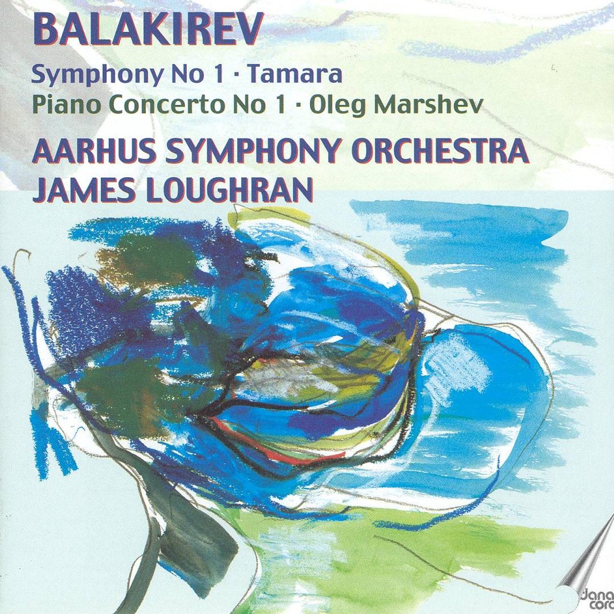 Balakirev: Tamara, Symphony No. 1,