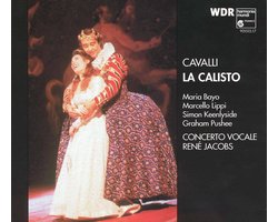 Cavalli: La Calisto / Jacobs, Bayo, Lippi, Pushee, et al