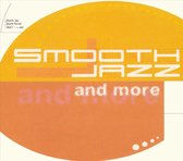 Smooth Jazz & More