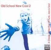 Old School New Cool 2, Vol. 3