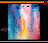 Jean Daetwyler: Trios