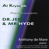 Al Kryszak: Piano Concerto - Dr. Jekyll & Mr. Hyde