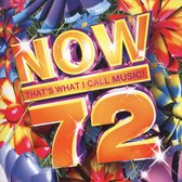 Now 72: That's What I Call Music