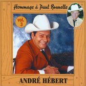 Hommage A Paul Brunelle