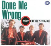 Done Me Wrong: Ember Beat Vol. 2