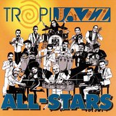 TropiJazz All-Stars Vol. 1