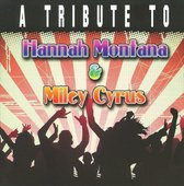 Various Artists - Tribute To Hannah Montana & Miley C (CD)