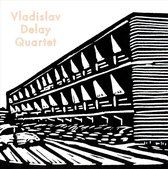 Vladislav Delay Quartet - Vladislav Delay Quartet (CD)