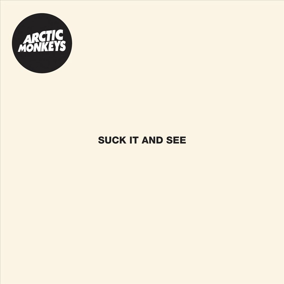 Suck It And See (180 Gr)