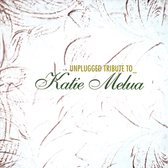 Unplugged Tribute to Katie Melua