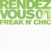 Rendezvous 1: Frea Freak N' Chic