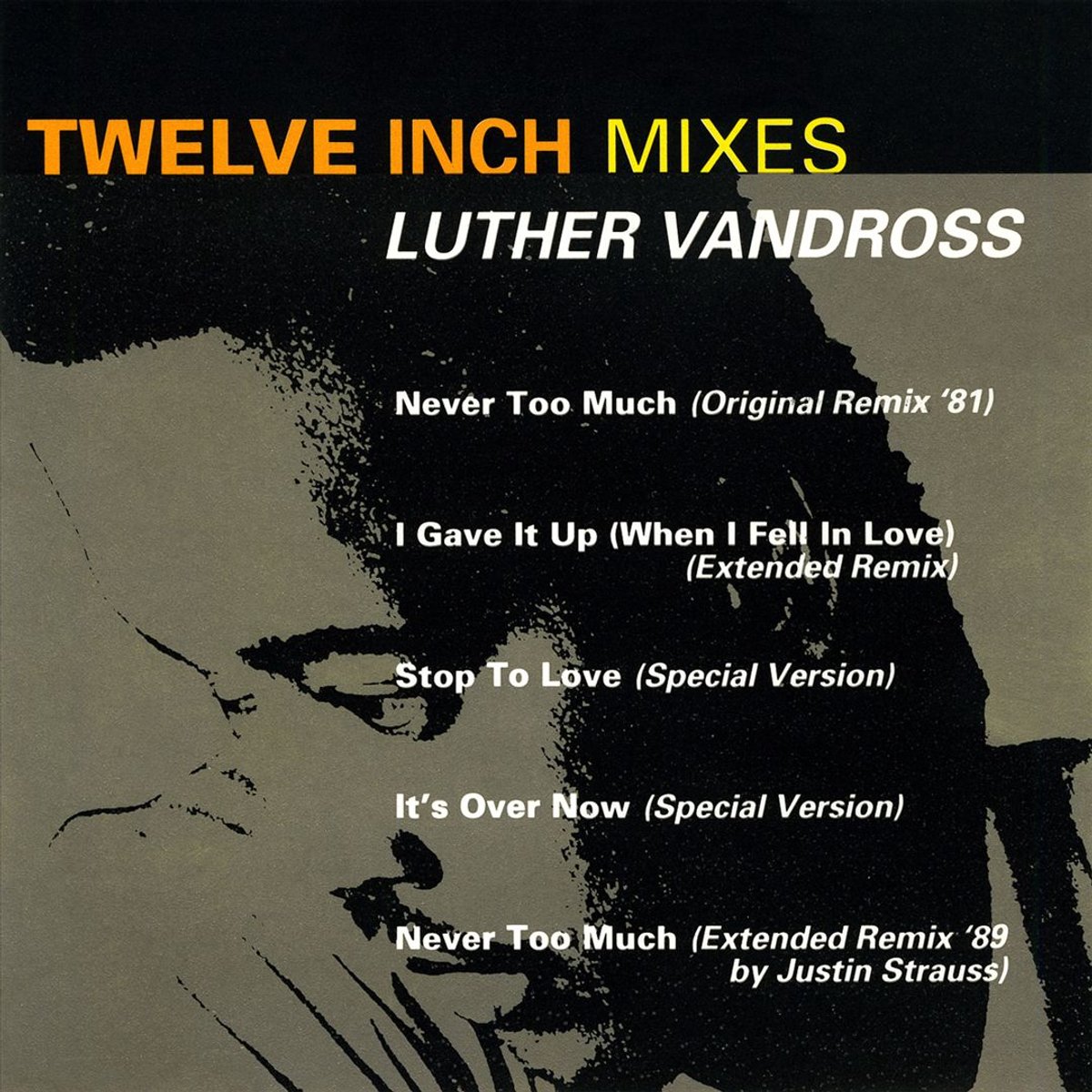Twelve Inch Mixes