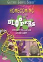 Homecoming Bloopers