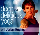 Deep and Delicious Yoga
