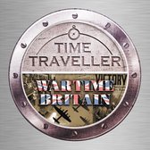 Time Traveller - Wartime Britain [CD]