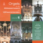 Orgels In De Alblasserwaa