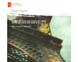 Franck: Quintet For Piano & Strings