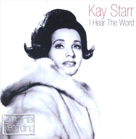 Kay Starr - I Hear The Word (CD) - Kay Starr
