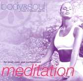 Body & Soul: Meditation