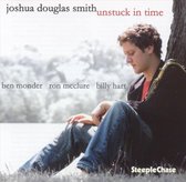 Joshua Douglas Smith - Unstuck In Time (CD)