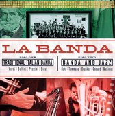 La Banda: Traditional
