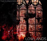 The Flying Eyes - Lowlands