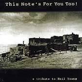 Neil Young Tribute Album: This Note's For You