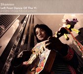 Shanren - Left Foot Dance Of The Yi (CD)