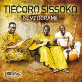 Tiecoro Sissoko - Keme Borama (CD)