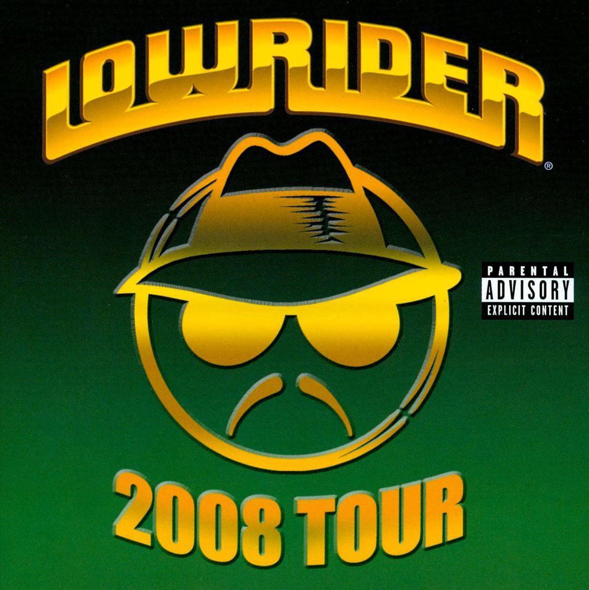 Lowrider 2008 Tour