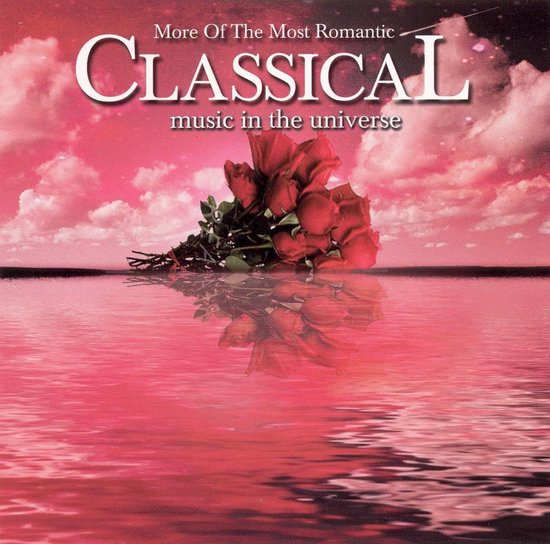 More Of The Most Romantic Classical Music, CheeYun CD (album