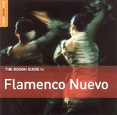 Flamenco Nuevo. The Rough Guide