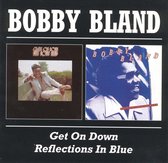 Get On Down/Reflections In Blue