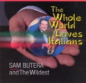 Whole World Loves Italians