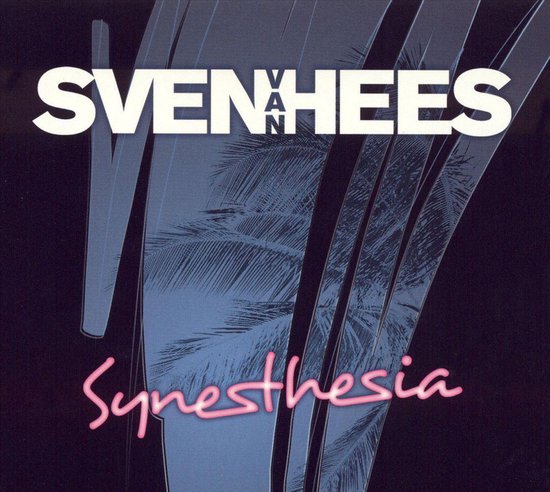 Synesthesia - Sven VanHees
