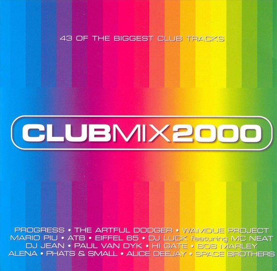 Club Mix 2000 albumhoes met felle regenboogkleuren en de tekst "43 OF THE BIGGEST CLUB TRACKS" en "CLUBMIX2000".