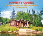 Various Artists - Country Quebec Pionniers Origines 1925-1955 (2 CD)