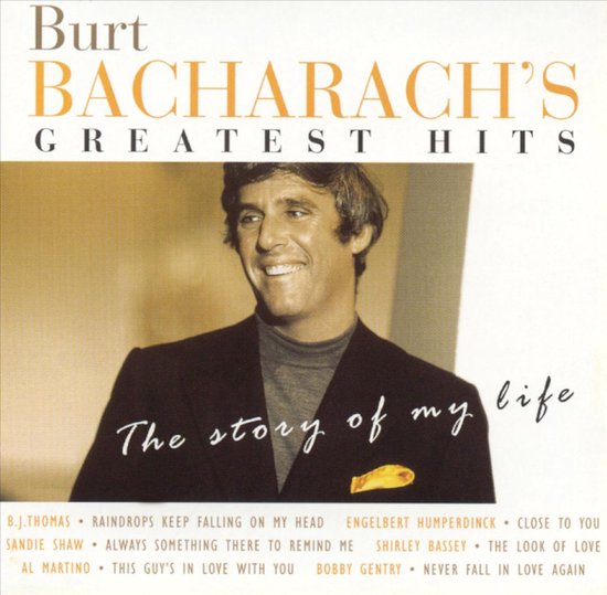 Albumhoes met Burt Bacharach, getiteld "Burt Bacharach's Greatest Hits - The story of my life".