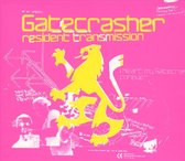 Gatecrasher: Residents Transmission