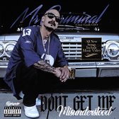 Mr. Criminal - Don't Get Me Misunderstood (CD)