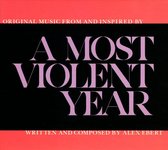 Most Violent Year [Original Motion Picture Soundtrack]