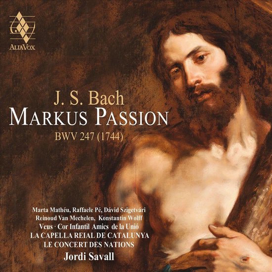 Jordi Savall Capella Reial De Catal - Markus Passion Bwv247 (1744) (2 Super Audio CD) - Jordi Savall Capella Reial de Catal