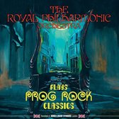 Royal Philharmonic - Plays Prog Rock Classics (CD)