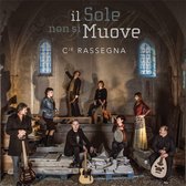 Cie Rassegna - Il Sole Non Si Muove (CD)